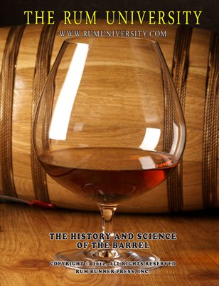 The Rum University: History and Science of the Barrel