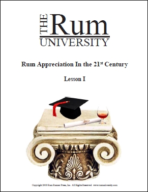 The Rum University: Rum Appreciation in the 21st Century